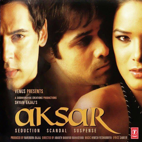 Aksar (2006) (Hindi)